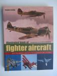 Francis Crosby - Illustrated book  of fighter aircraft - from the earliest planes to the supersonic jets of today