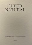 Diederix, E. - Diederix Elspeth & Goosens Marnix - Super Natural