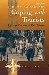 Jeremy (ed.) Boissevain. - Coping with Tourists: European Reactions to Mass Tourism.