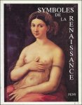 ARASSE, D., BROCK, M. e.a.. - SYMBOLES DE LA RENAISSANCE. TROISIEME VOLUME.