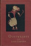 Louis Couperus 10789 - Oostwaarts