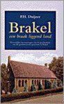DUIJZER - BRAKEL - EEN BRAAKLIGGEND LAND