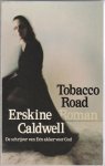 Caldwell, Erskine - Tobacco Road