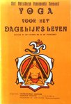 Shri Mahacharya Hamsananda Sarasvati [Saraswati] - Yoga voor het dagelijks leven; succes in het heden en in de toekomst / kennis zelfbeheersing geluk