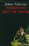 Fabricius - Toernooi met de dood