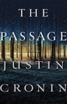 Justin Cronin - The Passage A Novel (Book One of the Passage Trilogy)