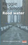 Reggie Nadelson - Rood Water