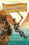 Jan Burchett, Sara Vogler - De avonturen van Sam Sabel Op zoek naar de haaienrots
