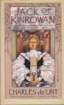 Lint, Charles de - Jack of Kinrowan