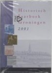 HILLENGA, M. (EINDREDACTIE) - Historisch jaarboek Groningen 2001.