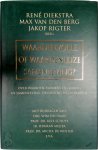 Rene Diekstra, Max van den Berg, Jakop ( red.) Rigter - Waardenvolle of waardenloze samenleving ?