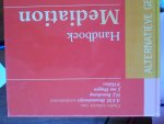Menno Brenninkmeijer e.a. - Handboek mediation alternatieve geschiloplossin