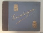 Wilkens, U. & Adolf Catz & N. de Jager (commissie van uitvoering) - Groningen in woord en beeld