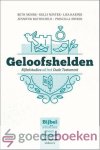 Moore, Kelly Minter, Lisa Harper, Jennifer Rothschild, Priscilla Shirer, Beth - Geloofshelden *nieuw* --- Bijbelstudies uit het Oude Testament. Bijbelstudies voor groepen, met online videos Moore, Kelly Minter, Lisa Harper, Jennifer Rothschild, Priscilla Shirer, Beth - Geloofshelden *nieuw* --- Bijbelstudies uit het Oude Testament. Bijbelstudies voor groepen, met online videos