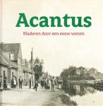Martin Hillenga - Acantus (NO-Groningen) - Bladeren door een eeuw wonen