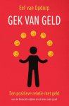 Eef van Opdorp - Gek van geld