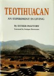 Esther Pasztory - Teotihuacan An Experiment in Living