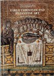 John Beckwith 82197 - Early Christian and Byzantine art