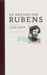 Leen Huet 25337 - De brieven van Rubens een bloemlezing uit de correspondentie van Pieter Paul Rubens