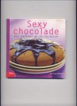 ZALINGE, EDITH VAN - Sexy chocolade - het verhaal en de recepten
