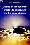 Gert-Jan Hendriks, Hendriks, Gert-Jan - Studies on the treatment of late-life anxiety and late-life panic disorder