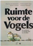 Prins Claus der Nederlanden e.a. - Ruimte voor vogels - Het boek bij de wereldwijde aktie Save the birds
