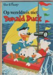 Disney,Walt - op wereldreis met Donald Duck
