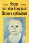 Boogaard, O. van den - Bruno's optimisme