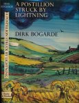 Bogarde, Dirk - A Postillion struck by Lightning Bogarde, Dirk - A Postillion struck by Lightning