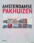 Bonke, Hans - Amsterdamse pakhuizen 16de-20ste eeuw Bonke, Hans - Amsterdamse pakhuizen 16de-20ste eeuw