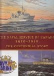 Gimblett, R - The Naval Service of Canada 1910-2010