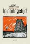 Streuvels, Stijn - Streuvels, Stijn-In oorlogstijd (deel I 1914)