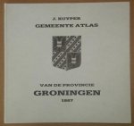 J. Kuyper, - Atlas Gemeente Atlas   van de provincie GRONINGEN   1867.