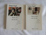 Rüdiger Rogoll - Nimm mich, wie ich bin : lieben und lassen in der Partnerschaft - Nimm dich, wie du bist - Wie man mit sich einig werden kann