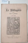 Berjeau, Philibert Charles (Texte et Gravures): - Le Bibliophile : No. V : 15 Décembre 1861 :