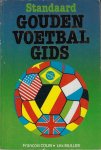 Colin, Francois en Muller, Lex - De gouden voetbalgids