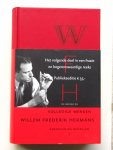 Hermans, Willem Frederik - Volledige Werken 7. Verhalen en novellen. Moedwil en misverstand / Paranoia / Een landingspoging op Newfoundland en andere verhalen