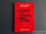 Raymond Caranta et Didier Legrain. - L'Efficacité des munitions d'armes de poing.