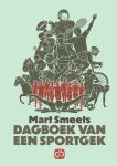 Mart Smeets - Dagboek van een sportgek