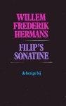 Hermans, Willem Frederik. - Filip's sonatine.