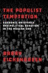Barry Eichengreen - The Populist Temptation