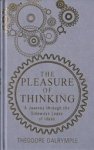 Theodore Dalrymple - Pleasure of Thinking