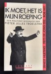 Hueting, De Jong, Ney - EEN POLITIEKE BIOGRAFIE VAN PIETER JELLES TROELSTRA