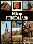 Bouws, Tom .. en het zakkendragersgildehuis en de Waag - Kijk op Nederland : Zuidholland .. met Vissersmonument