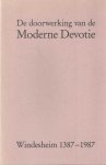 Bange, P. e.a. (red.) - De doorwerking van de Moderne Devotie - Windesheim 1387-1987