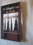 Riviere, Leen la / Jong, Rob de - De klepel van de klok / deskundig advies voor koren, groepen en bands : Hoe? Wat? Waarom? Waar? : met aanvullingen voor kinderkoren, tienergroepen, gemengde koren en seniorkoren Riviere, Leen la / Jong, Rob de - De klepel van de klok / deskundig advies voor koren, groepen en bands : Hoe? Wat? Waarom? Waar? : met aanvullingen voor kinderkoren, tienergroepen, gemengde koren en seniorkoren