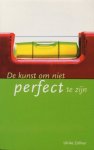 Zöllner, Ulrike - De kunst om niet perfect te zijn