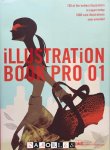  - Illustration Book Pro 01. 150 of the hottest illustrators in Japan today