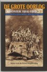 Hans Andriessen - De grote oorlog kroniek 1914-1918 deel 3 : essays over de Eerste Wereldoorlog