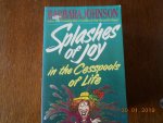 barbara Johnson - Splashes of joy in the Cesspools of live